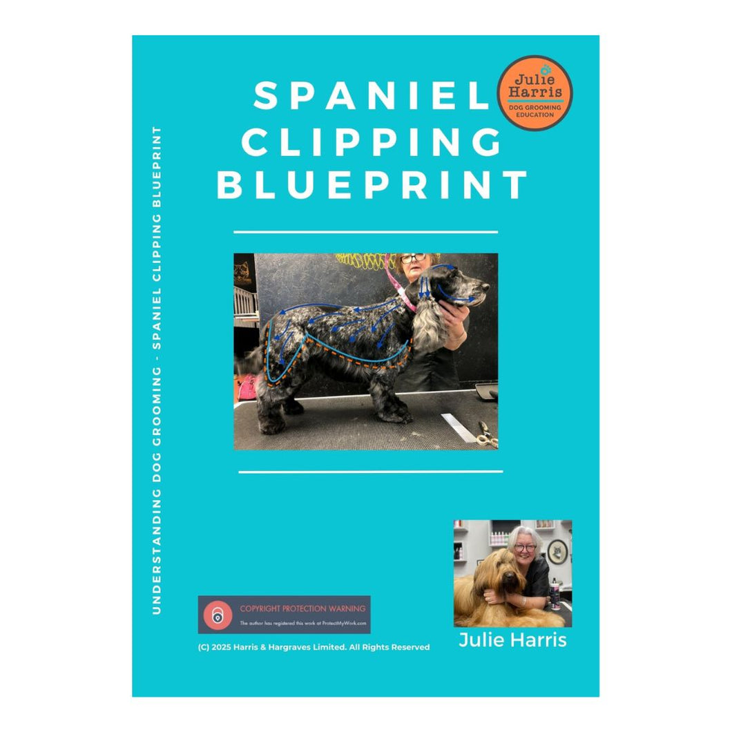 Julie Harris Education Spaniel Grooming Blueprint paperback book