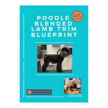 Load image into Gallery viewer, Julie Harris Education Poodle Blended Lamb Trim Grooming Blueprint paperback book
